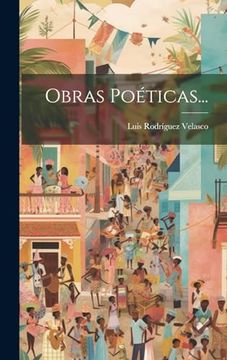 portada Obras Poéticas. (in Spanish)