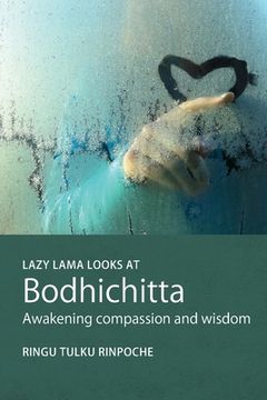 portada Lazy Lama looks at Bodhichitta: Awakening Compassion and Wisdom (en Inglés)