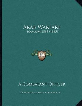 portada arab warfare: souakim 1885 (1885) (en Inglés)
