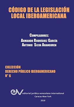 portada CÓDIGO DE LA LEGISLACIÓN LOCAL IBEROAMERICANA