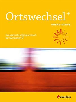 portada Ortswechsel Plus 7: Grenz-Gänge (en Alemán)
