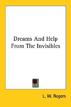 portada dreams and help from the invisibles (en Inglés)
