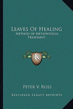 portada leaves of healing: method of metaphysical treatment
