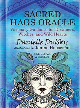 portada Sacred Hags Oracle: Visionary Guidance for Dreamers, Witches, and Wild Hearts (en Inglés)