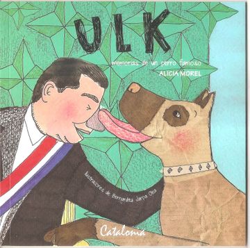 portada Ulk Memorias de un Perro Famoso (in Spanish)