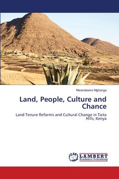 portada Land, People, Culture and Chance (en Inglés)