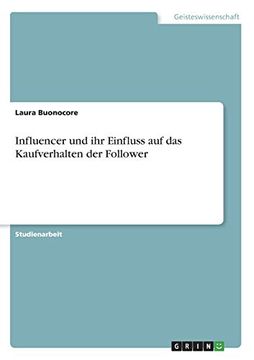 portada Influencer und ihr Einfluss auf das Kaufverhalten der Follower (in German)