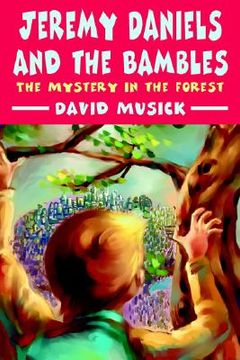 portada jeremy daniels and the bambles: the mystery in the forest (en Inglés)