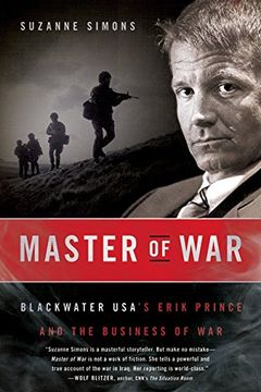 portada Master of War: Blackwater Usa's Erik Prince and the Business of war (en Inglés)