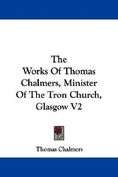 portada the works of thomas chalmers, minister o