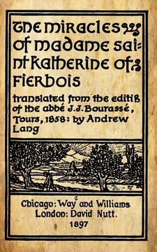 portada The Miracles Of Madame Saint Katherine Of Fierbois (en Inglés)
