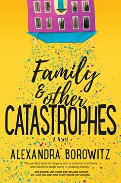 portada Family and Other Catastrophes (in English)