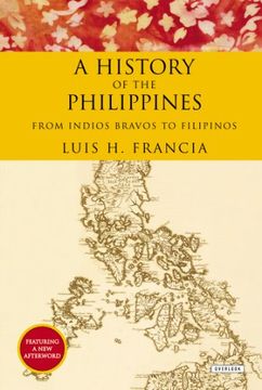 portada History of the Philippines: From Indios Bravos to Filipinos (in English)