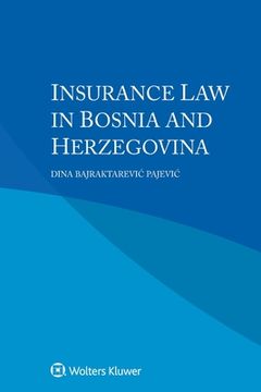 portada Insurance Law in Bosnia and Herzegovina (in English)