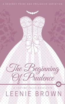 portada The Beginning of Prudence: A Teatime Tales Novelette