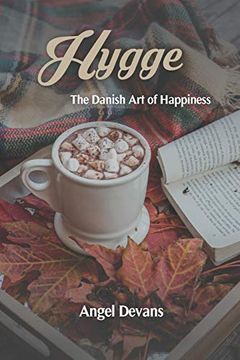 portada Hygge: The Danish art of Happiness (in English)
