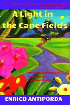 portada A Light in the Cane Fields (in English)