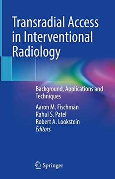 portada Transradial Access in Interventional Radiology: Background, Applications and Techniques (en Inglés)