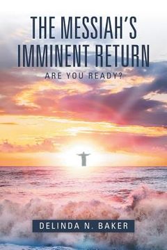 portada The Messiah's Imminent Return (en Inglés)