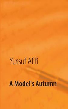 portada A Model's Autumn: A Meeting between West and East (en Inglés)