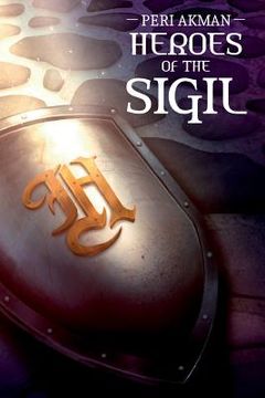 portada Heroes of the Sigil (en Inglés)