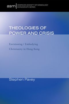 portada Theologies of Power and Crisis (en Inglés)