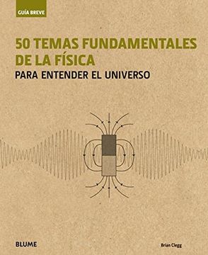 portada Guía Breve. 50 Temas Fundamentales de la Física (in Spanish)