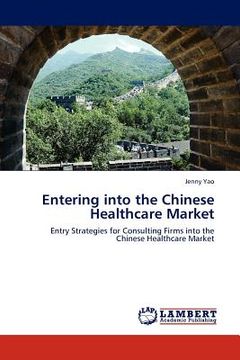 portada entering into the chinese healthcare market (en Inglés)