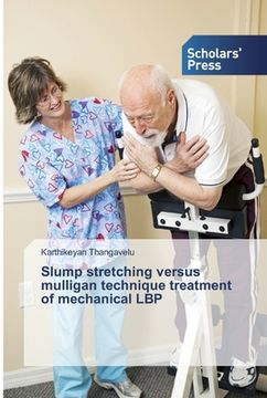 portada Slump stretching versus mulligan technique treatment of mechanical LBP (en Inglés)