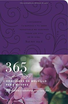 Libro 365 de Bolsillo Para Madres: Orientación y Sabiduría Para Cada día, Tyndale, ISBN 9781496421876. Comprar en Buscalibre