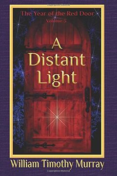 portada A Distant Light: Volume 3 of The Year of the Red Door