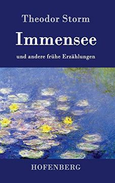 portada Immensee: Und Andere Frühe Erzählungen (en Alemán)