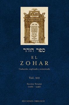 portada El Zohar (Vol. 13): Traducido, Explicado y Comentado (Cabala y Judaismo)