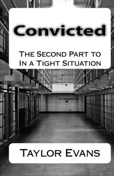 portada Convicted (In a Tight Situation) (Volume 2)