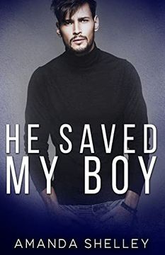 portada He Saved my boy (en Inglés)