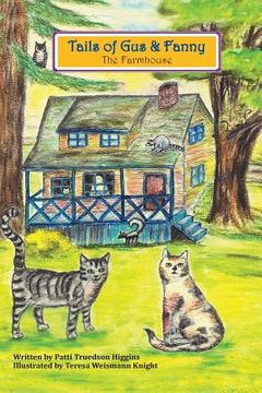 portada Tails of Gus & Fanny: The Farmhouse