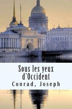 portada Sous les yeux d'Occident (en Francés)