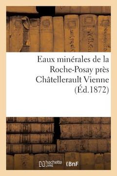 portada Eaux Minérales de la Roche-Posay Près Châtellerault Vienne (en Francés)