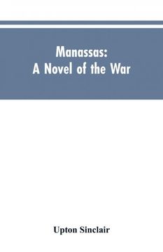 portada Manassas: A Novel of the war (en Inglés)