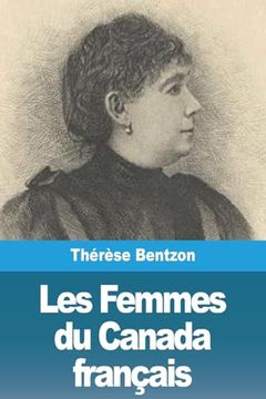 portada Les Femmes du Canada Français (en Francés)