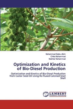 portada Optimization and Kinetics of Bio-Diesel Production