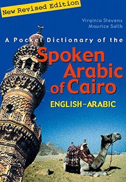 portada A Pocket Dictionary of the Spoken Arabic of Cairo: English–Arabic (en Inglés)