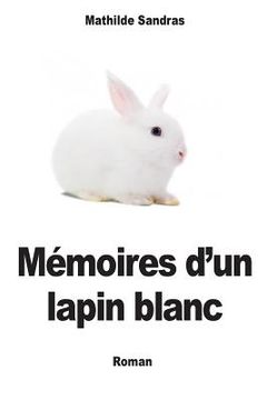 portada Memoires d'un lapin blanc (en Francés)