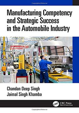 portada Manufacturing Competency and Strategic Success in the Automobile Industry 