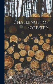 portada Challenges of Forestry (en Inglés)