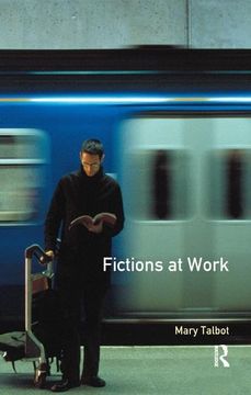 portada Fictions at Work: Language and Social Practice in Fiction (en Inglés)