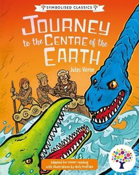 portada Journey to the Centre of the Earth: Accessible Symbolised Edition (en Inglés)