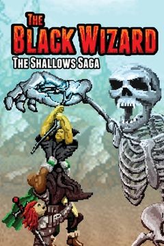 portada The Black Wizard: The Shallows Saga (en Inglés)