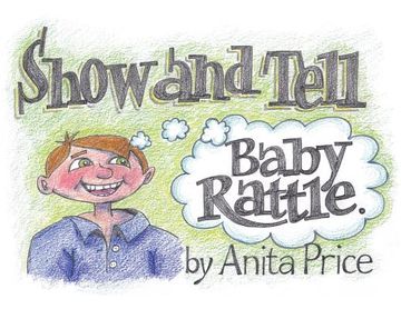 portada Show and Tell: Baby Rattle (en Inglés)