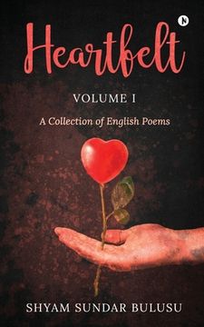 portada Heartfelt: A Collection of English Poems (en Inglés)